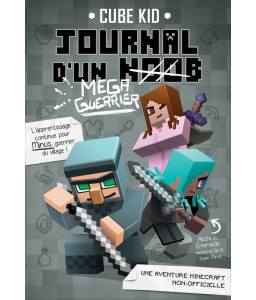 Journal d'un noob - Tome 3