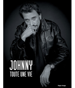 Johnny - Toute une vie