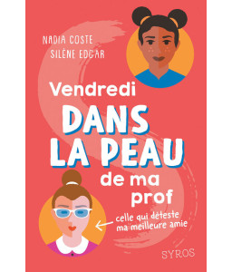 Vendredi dans la peau de ma prof