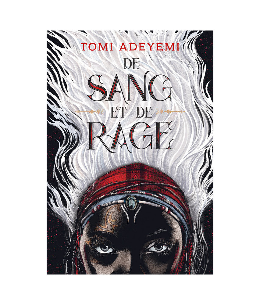 De sang et de rage - Tome 1