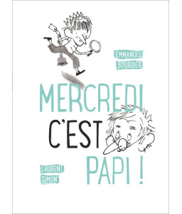 Mercredi c'est papi !