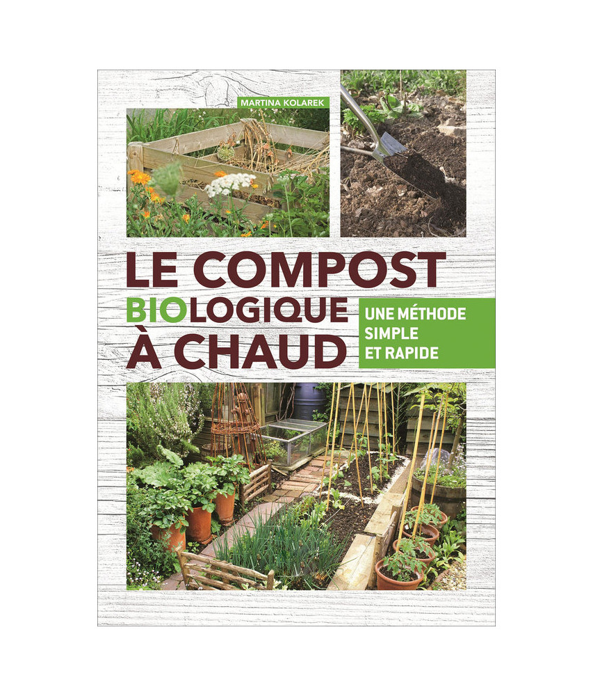 Le Compost biologique à chaud