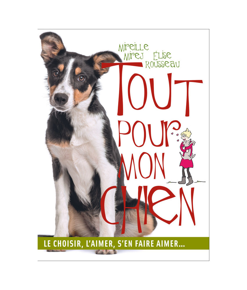 Tout pour mon chien