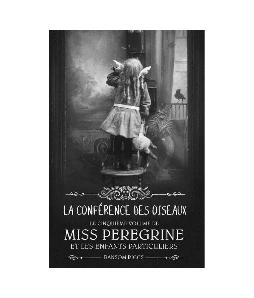 Miss Peregrine et les enfants particuliers - Tome 5