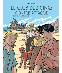 Le Club des Cinq contre-attaque - Tome 3