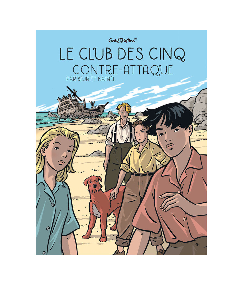 Le Club des Cinq contre-attaque - Tome 3