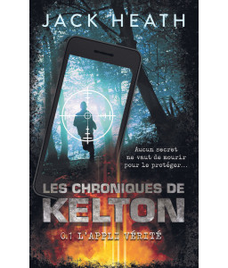 Les Chroniques de Kelton Tome 1