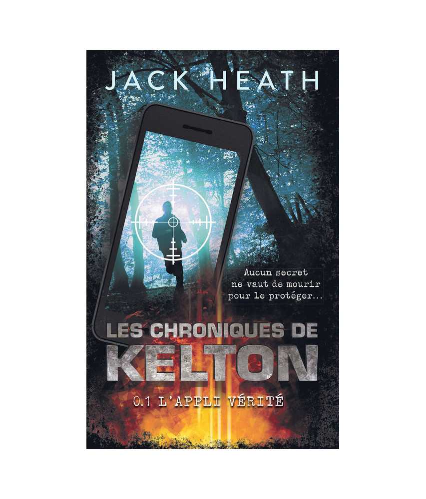 Les Chroniques de Kelton Tome 1