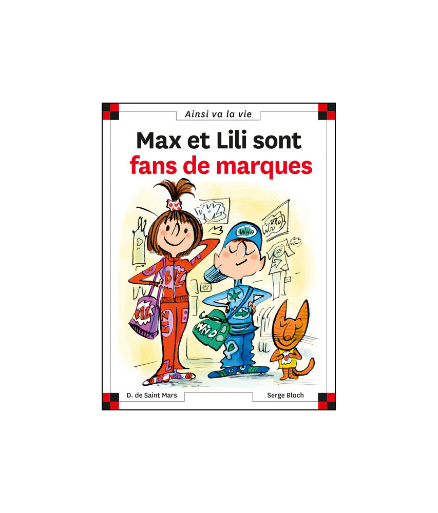 Max et Lili sont fans de marques