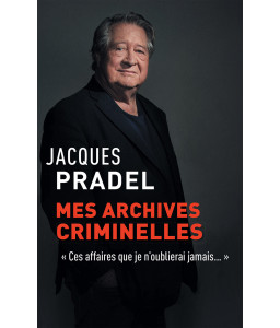 Mes archives criminelles