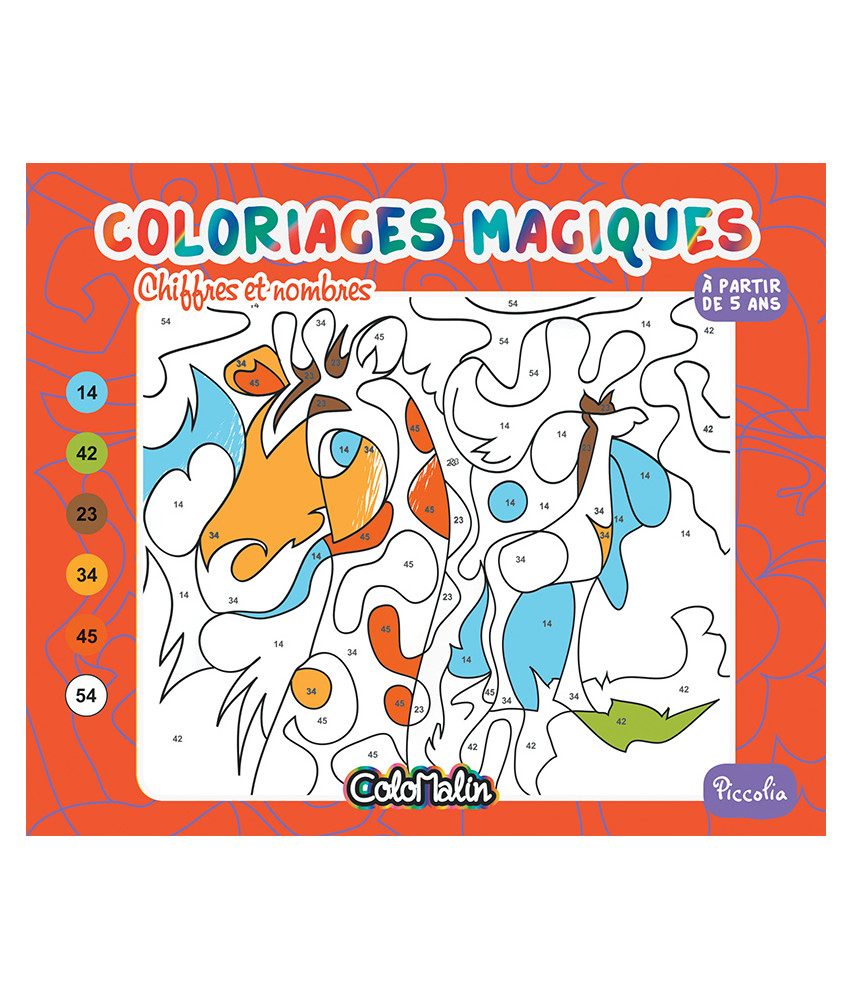 Mon cahier de coloriages magiques très magiques - Couleurs, Symboles et  Nature