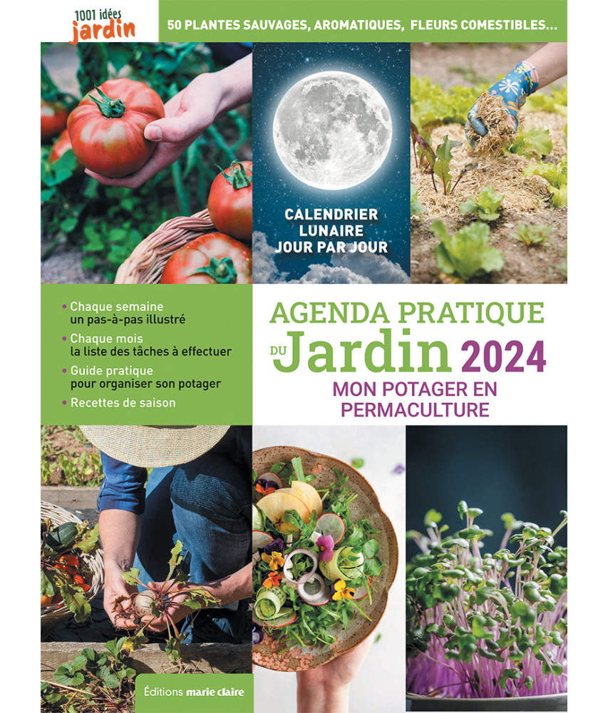 Livre Jardinez avec la lune 2024 - conseils et calendrier lunaire