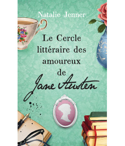 Le Cercle littéraire des amoureux de Jane Austen