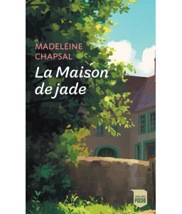 La Maison de Jade