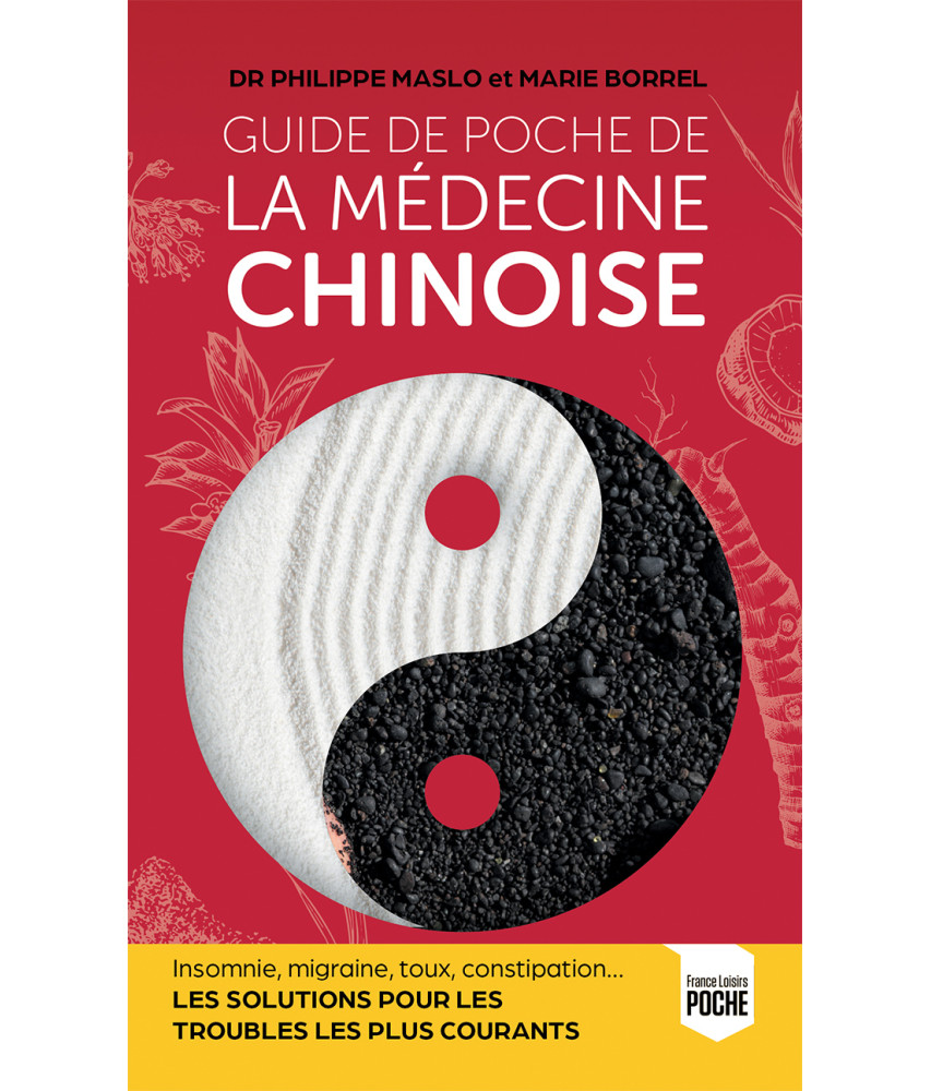 Guide de poche de la médecine chinoise