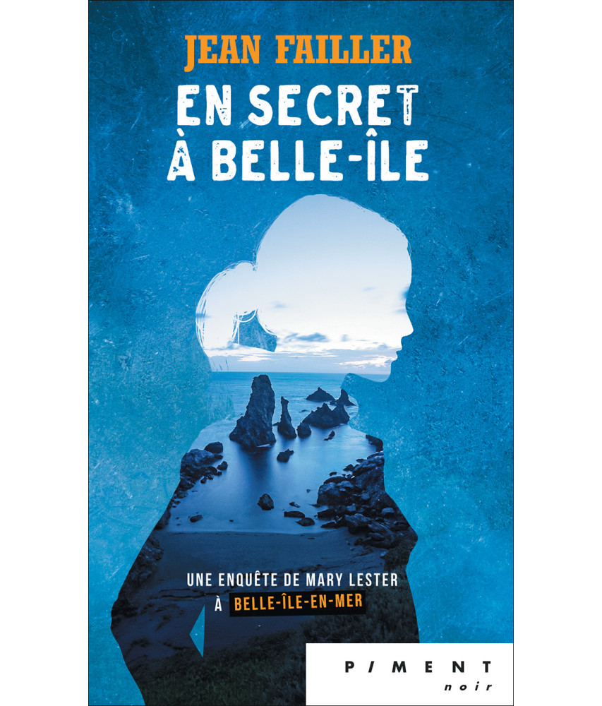 Mary Lester - T58 - En secret à Belle-île