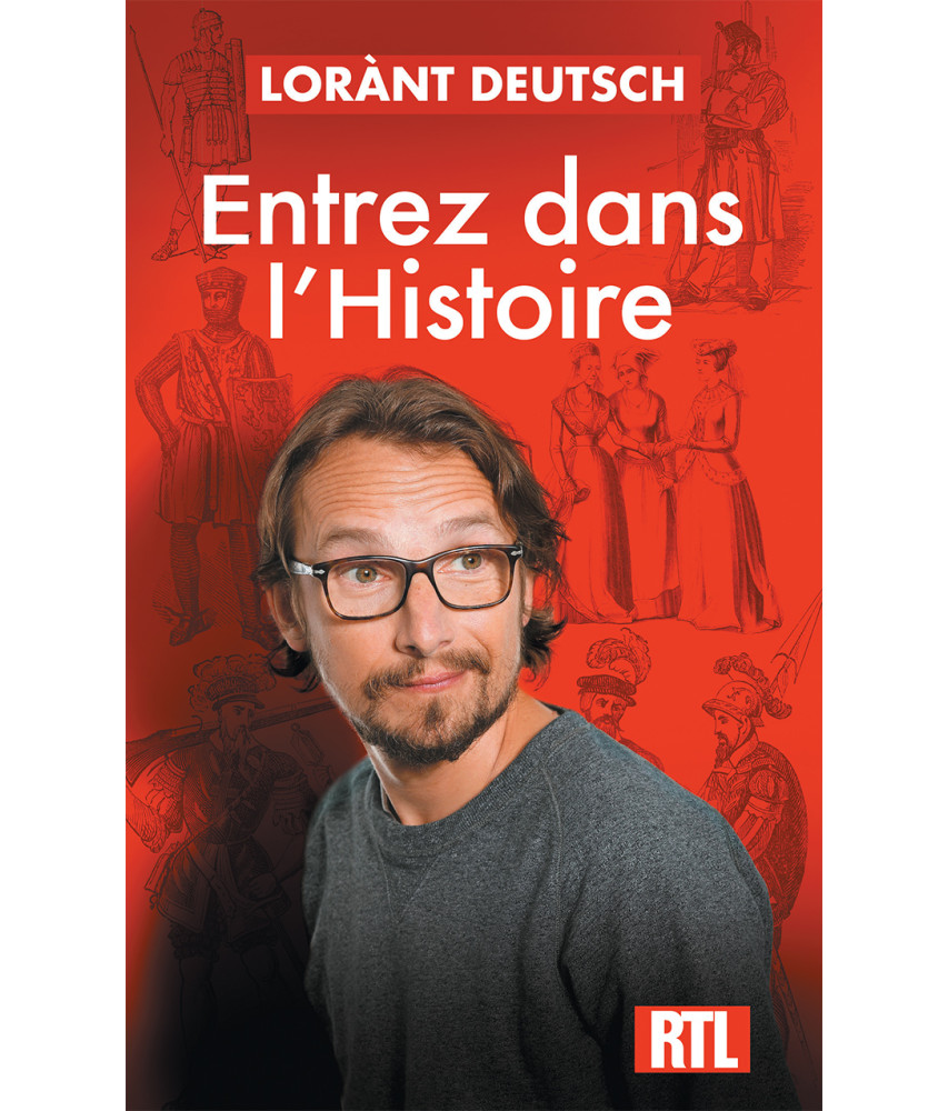 Entrez dans l'Histoire