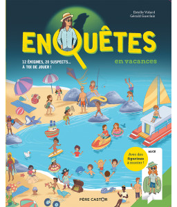 Enquête en vacances