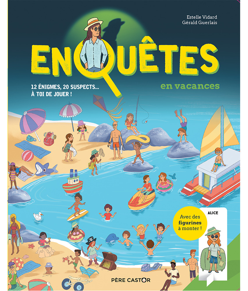 Enquête en vacances