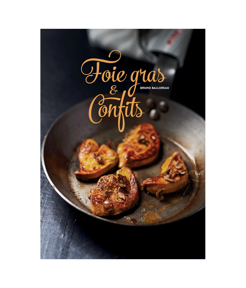 Foie gras et confits