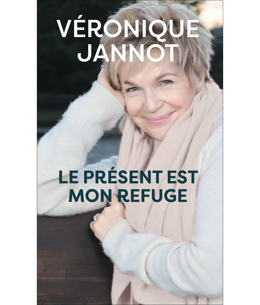 Le Présent est mon refuge