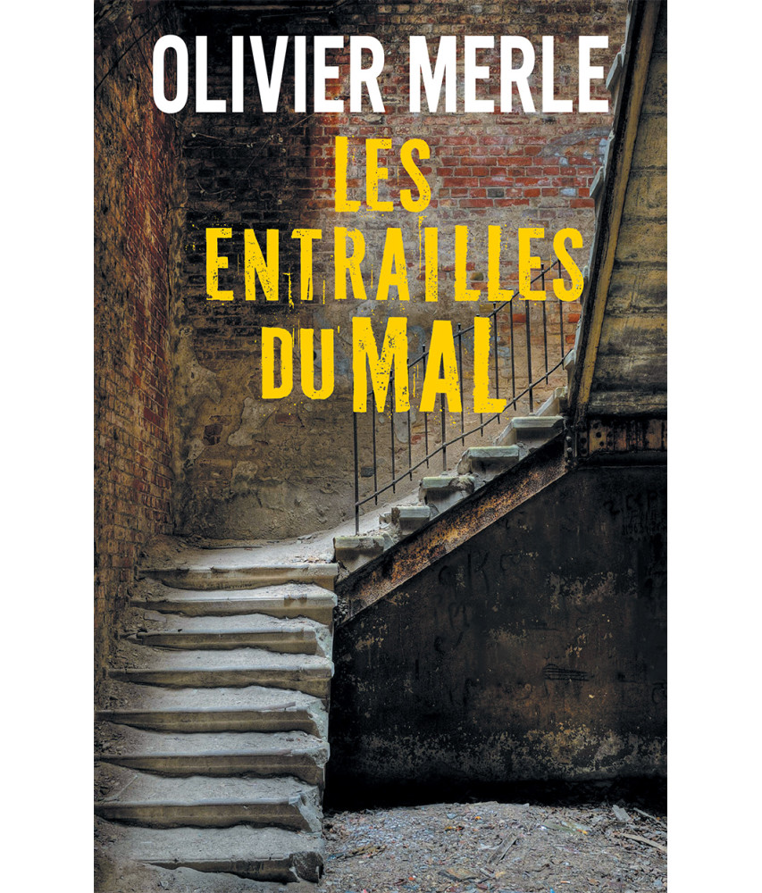 Les Entrailles du mal