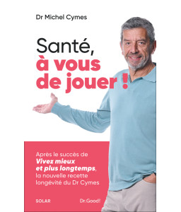 Santé, à vous de jouer !