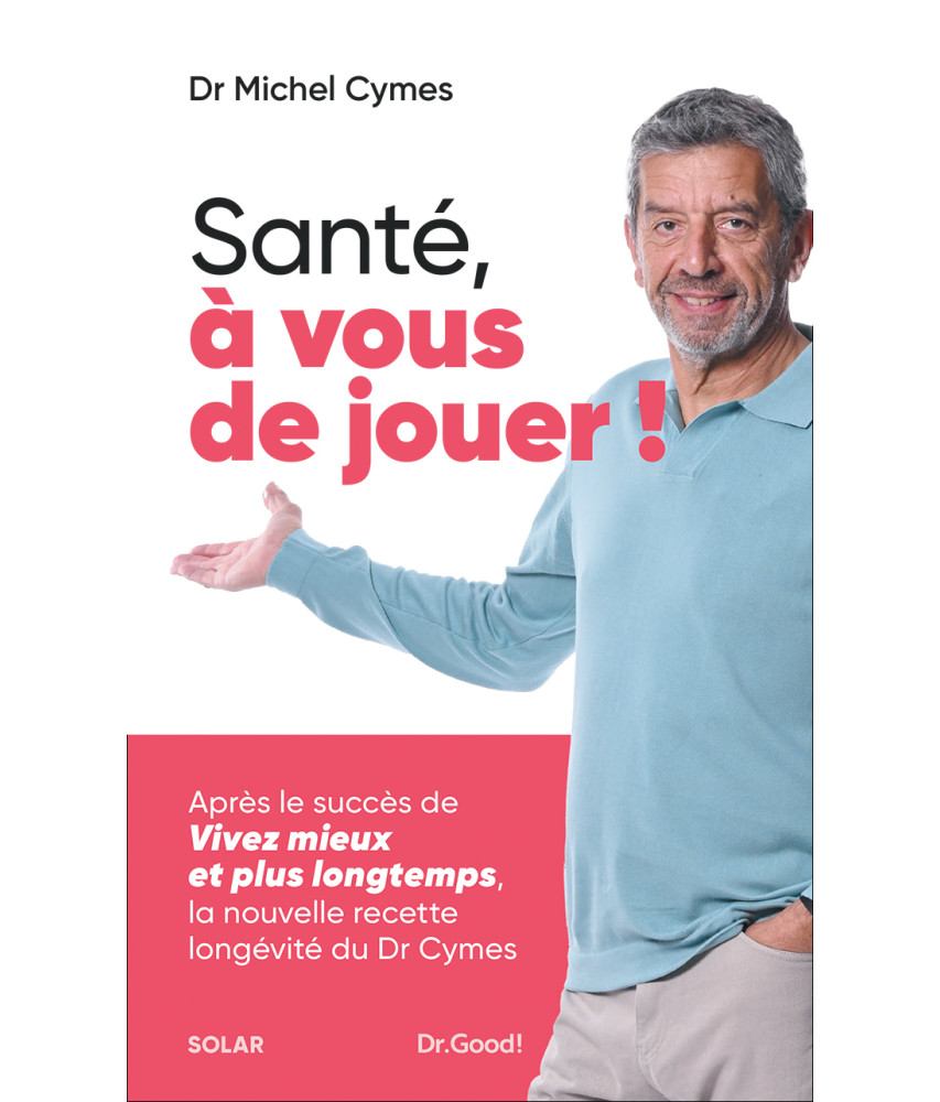 Santé, à vous de jouer !