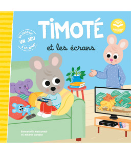 Timoté aime tout faire tout seul -Timoté et les écrans