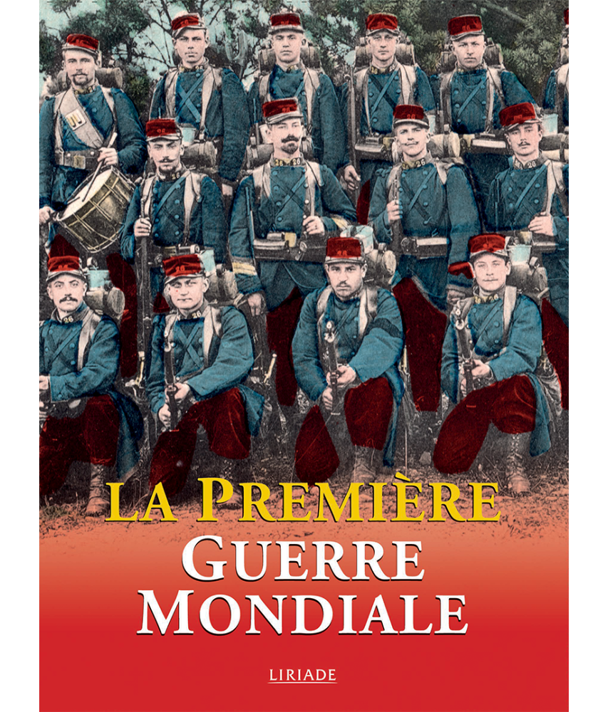 La première Guerre Mondiale