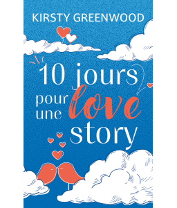 10 jours pour une love story