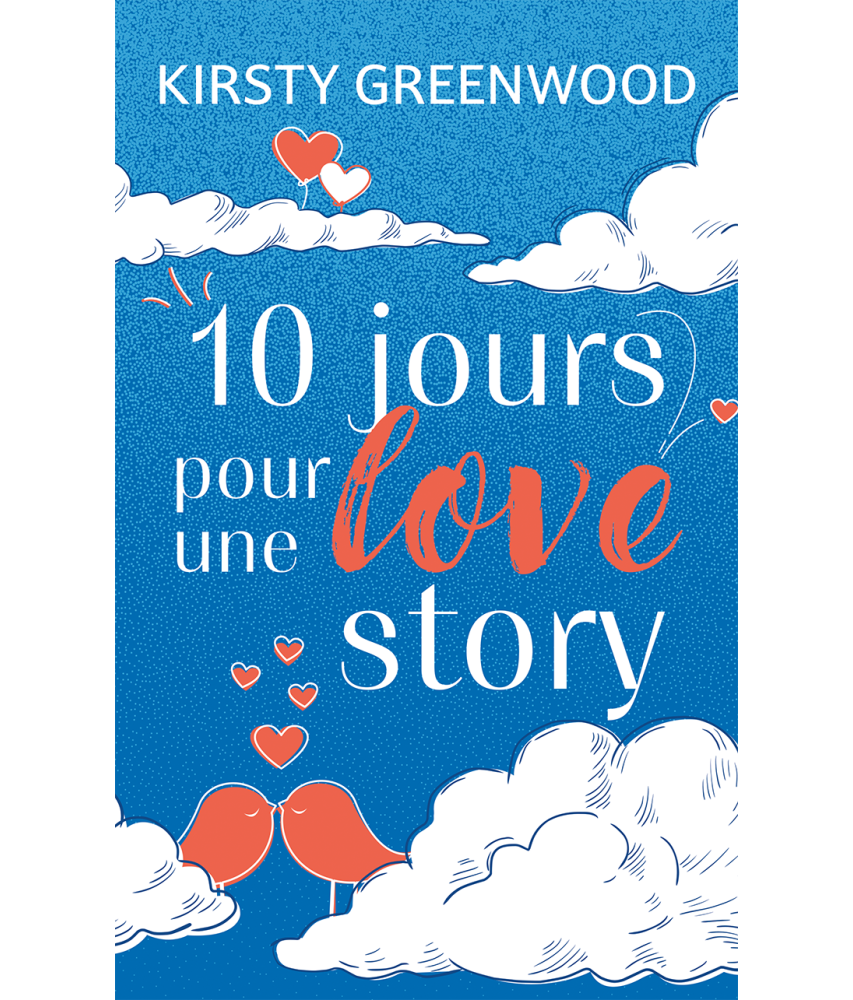 10 jours pour une love story