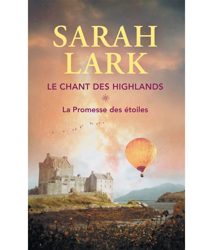 Le Chant des Highlands Tome 1