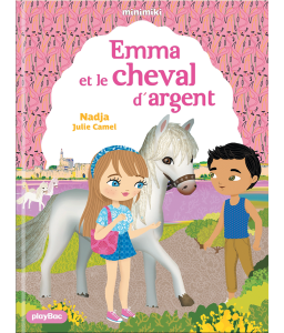 Emma au marché de Noël, Emma et le cheval d'argent