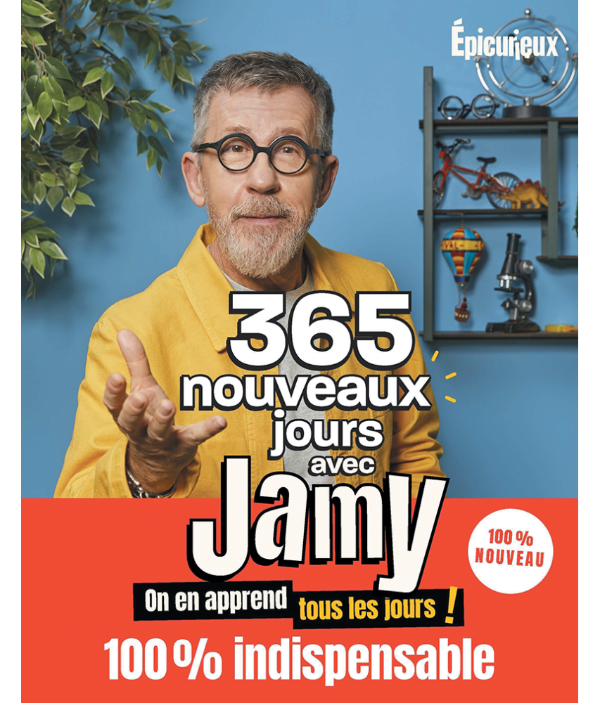 365 nouveaux jours avec Jamy