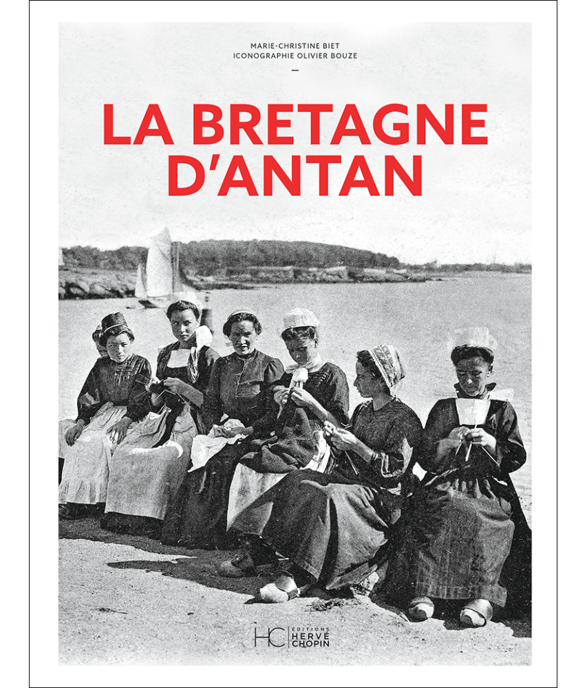 La Bretagne d'Antan