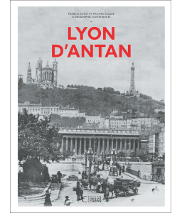 Lyon d'Antan