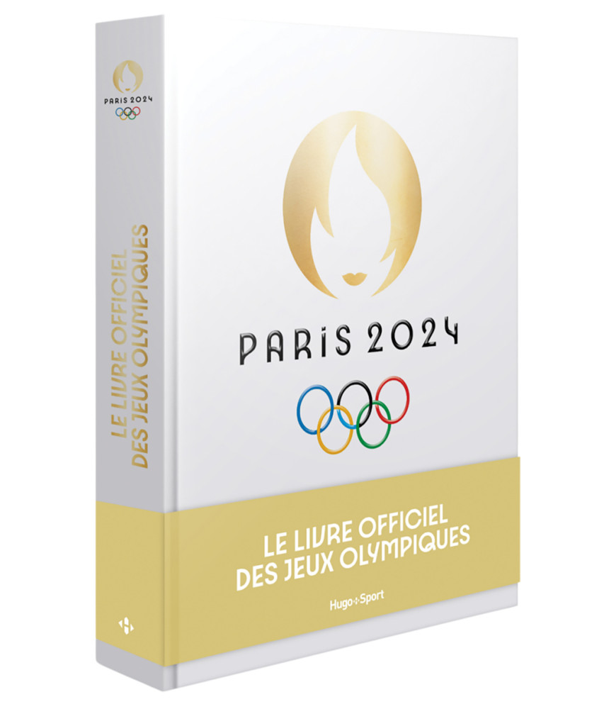 Paris 2024 : Le livre officiel des jeux olympiques