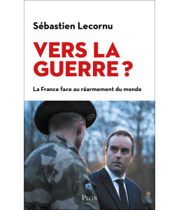 Vers la guerre ?