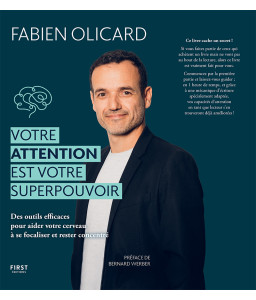 Votre attention est votre superpouvoir