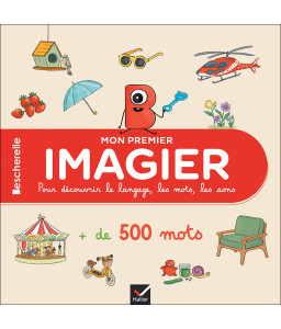 Mon premier imagier Bescherelle, Maternelle 2-5 ans