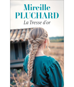 La Tresse d'or