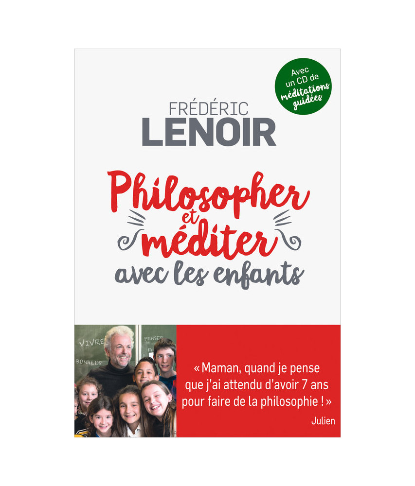 Philosopher et méditer avec les enfants + CD