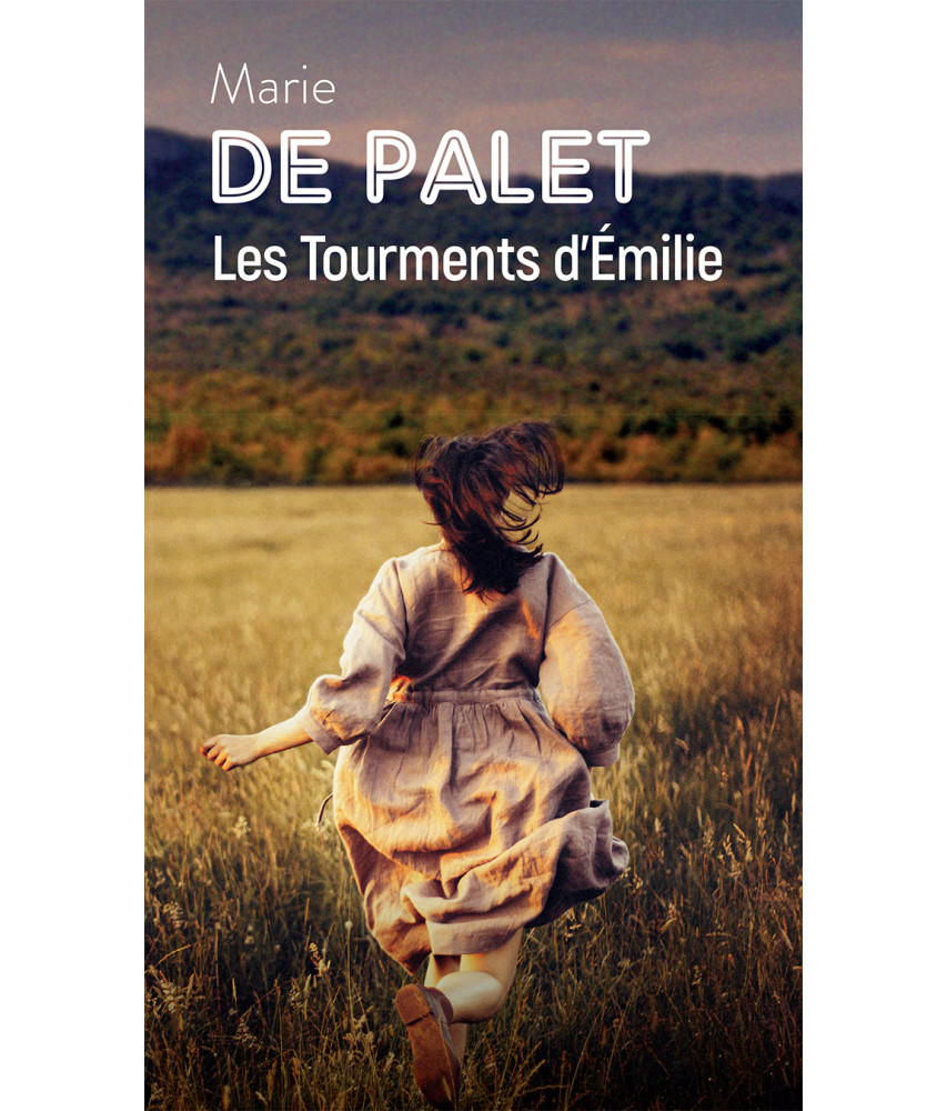 Les Tourments d'Émilie