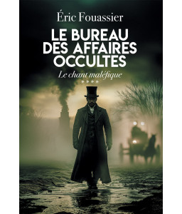 Le Bureau des affaires occultes - Tome 4