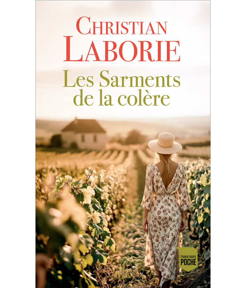 Les Sarments de la colère