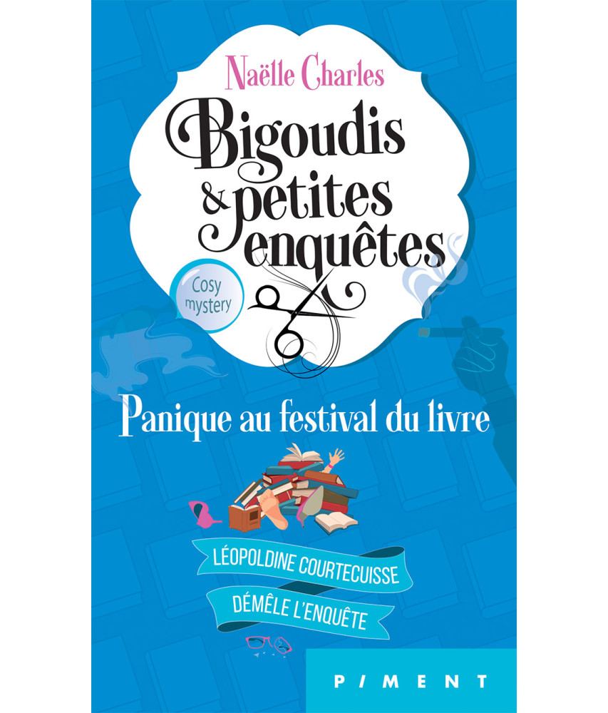 Bigoudis et petites enquêtes Tome 5