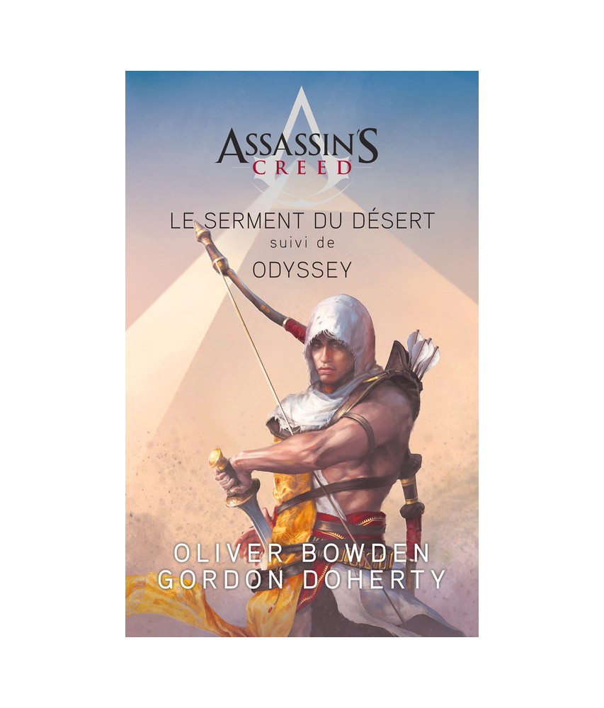 Assassin's Creed : Le Serment du désert - Odyssey