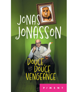 Douce, douce vengeance