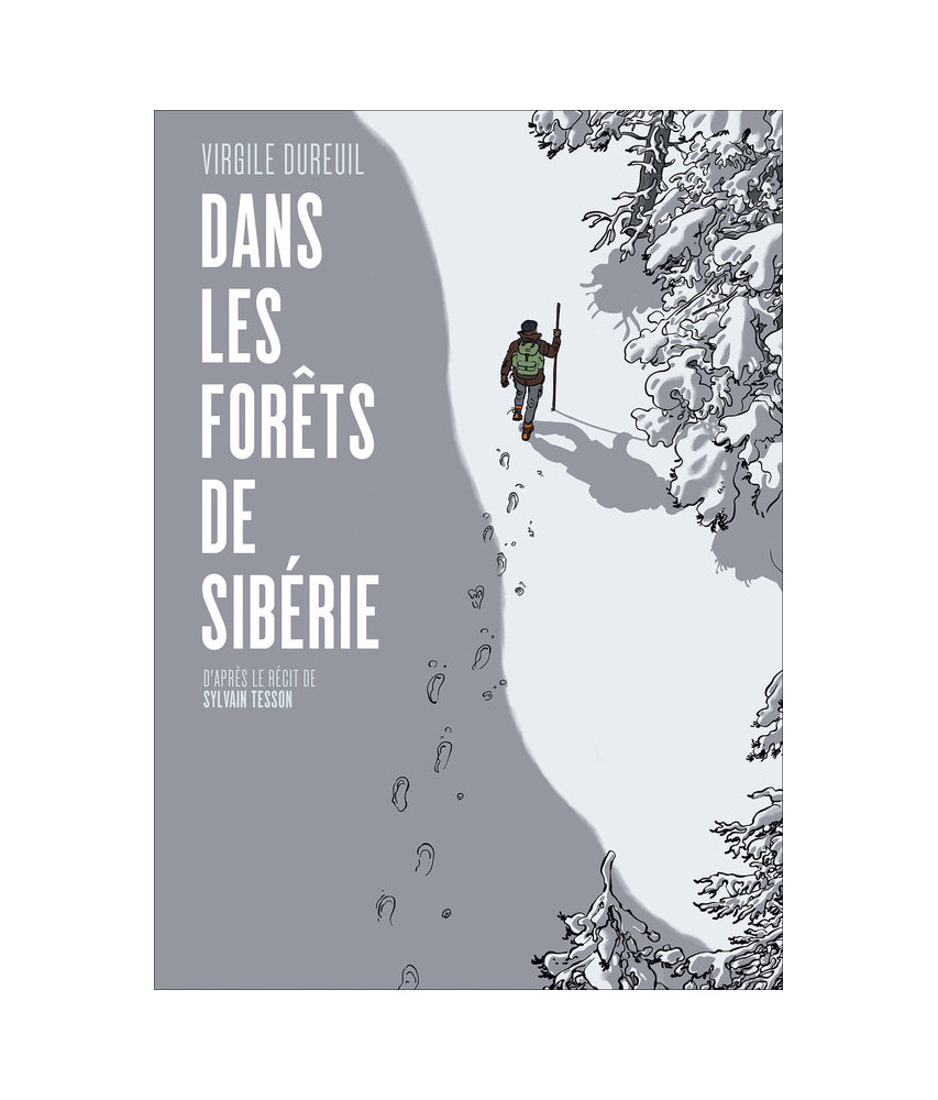 Dans les forêts de Sibérie (French Edition): Tesson, Sylvain